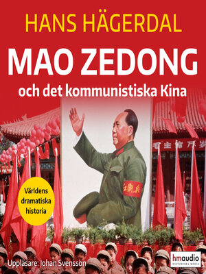 cover image of Mao Zedong och det kommunistiska Kina